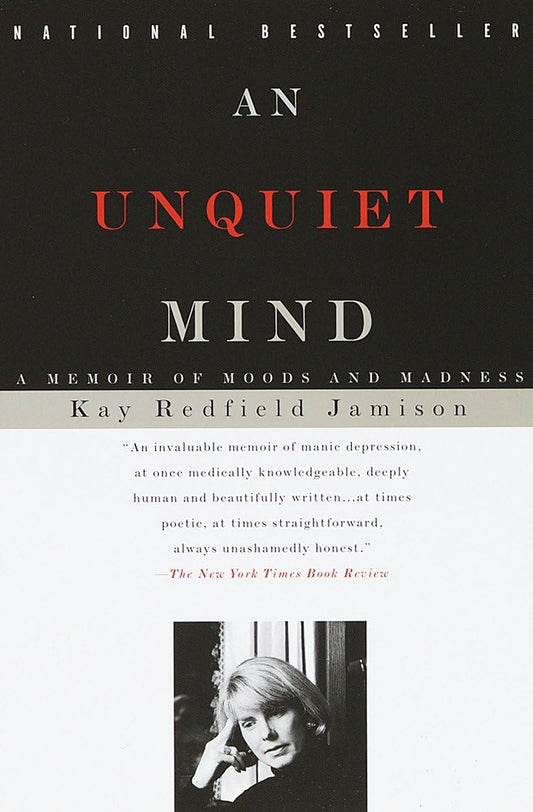 AN UNQUIET MIND: A MEMOIR OF MOO - 1541