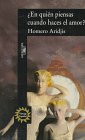 En Quien Piensas Cuando Haces El Amor/Who Do You Think of When You Make Love (Spanish Edition)