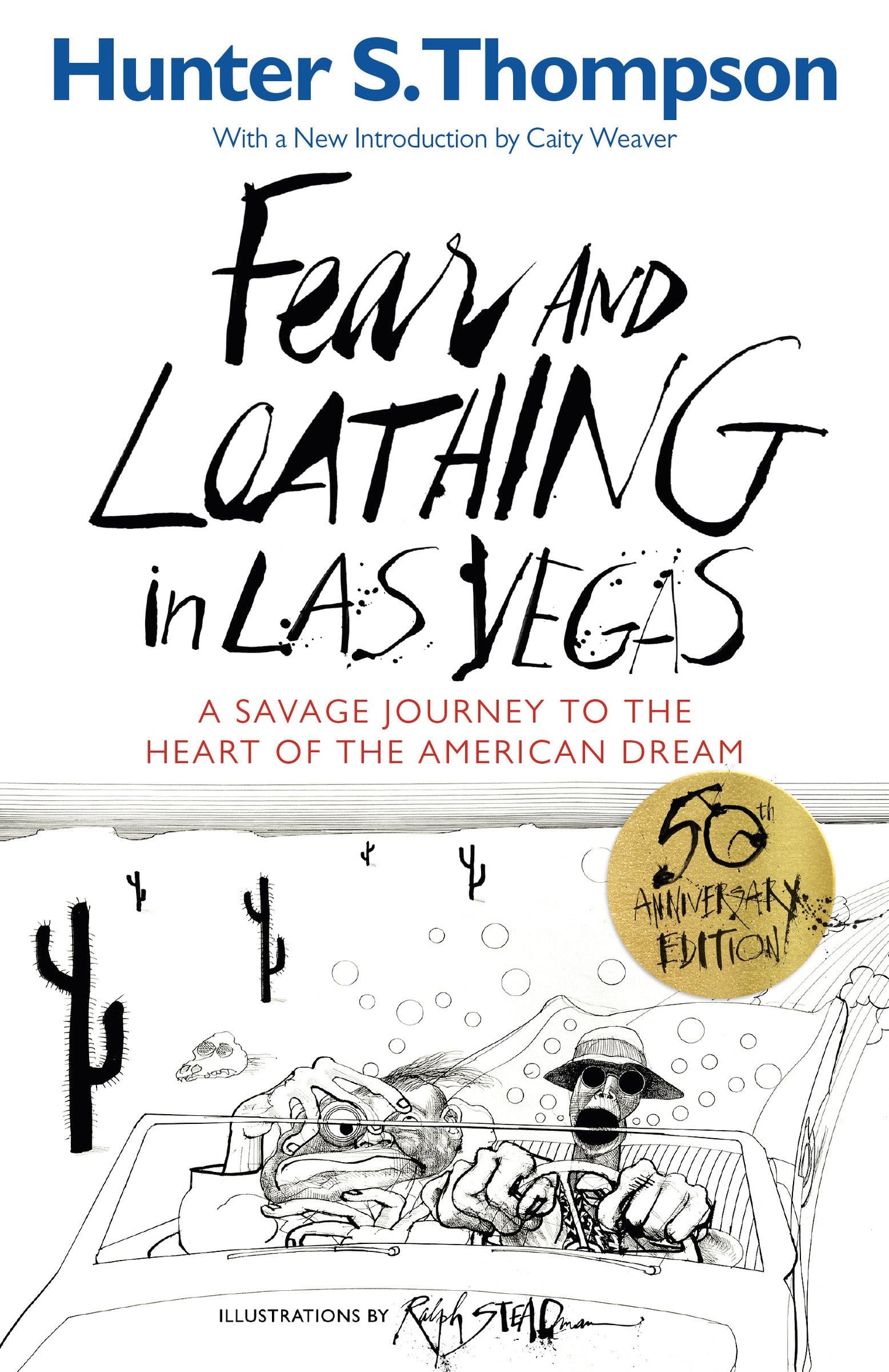 FEAR AND LOATHING IN LAS VEGAS: