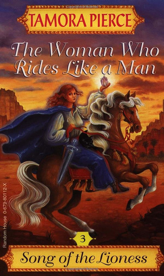 The Woman Who Rides Like a Man (Song of the Lioness Quartet, Book 3) - 6384