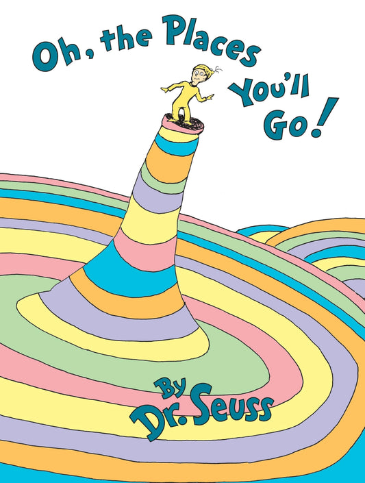 Oh, the Places You'll Go! - 7404