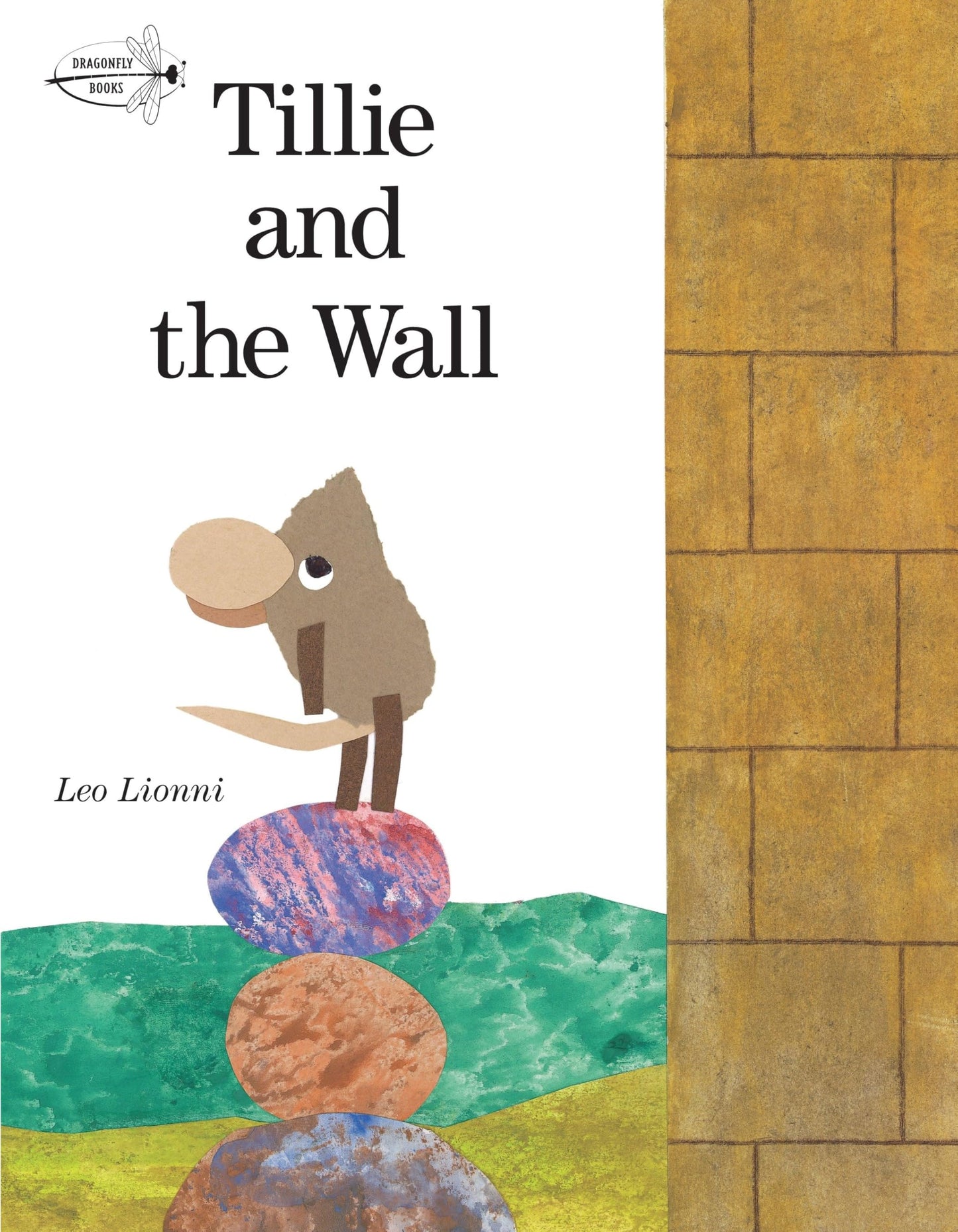 Tillie and the Wall (Dragonfly Books) - 2895