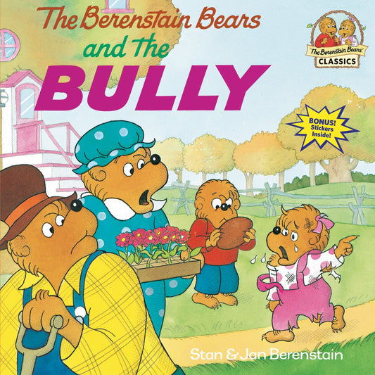 The Berenstain Bears and the Bully - 4428