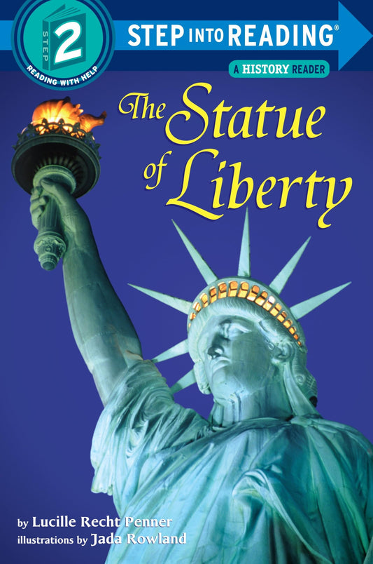 The Statue of Liberty (Step-into-Reading, Step 2) - 6400