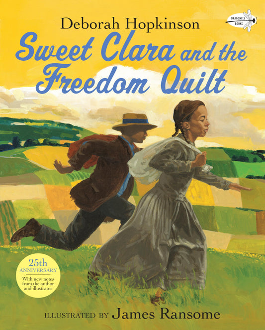 Sweet Clara and the Freedom Quilt (Reading Rainbow Books) - 5579