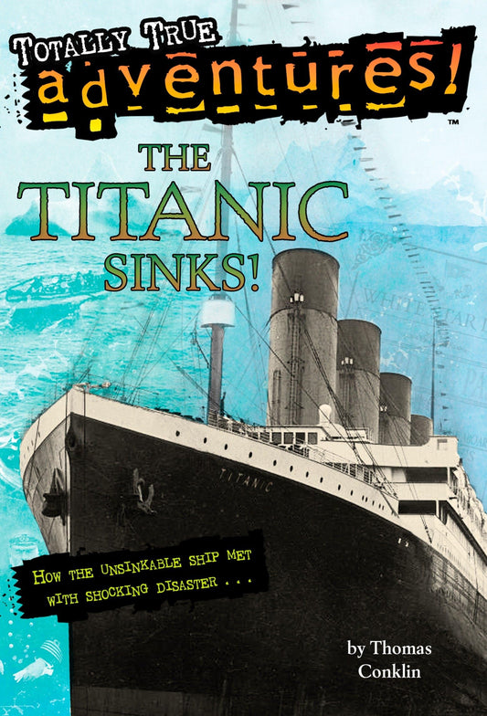 Titanic Sinks! (Stepping Stone, paper) - 9218