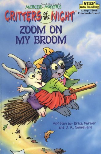 Zoom on My Broom (Step-Into-Reading, Step 1)
