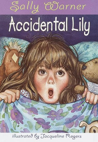 Accidental Lily