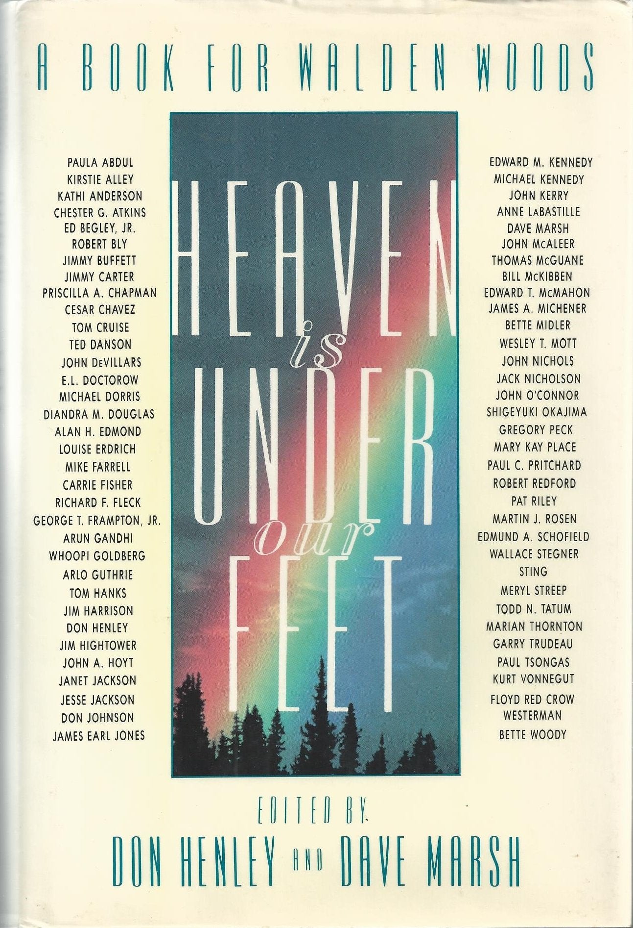 Heaven Is Under Our Feet: A Book for Walden Woods