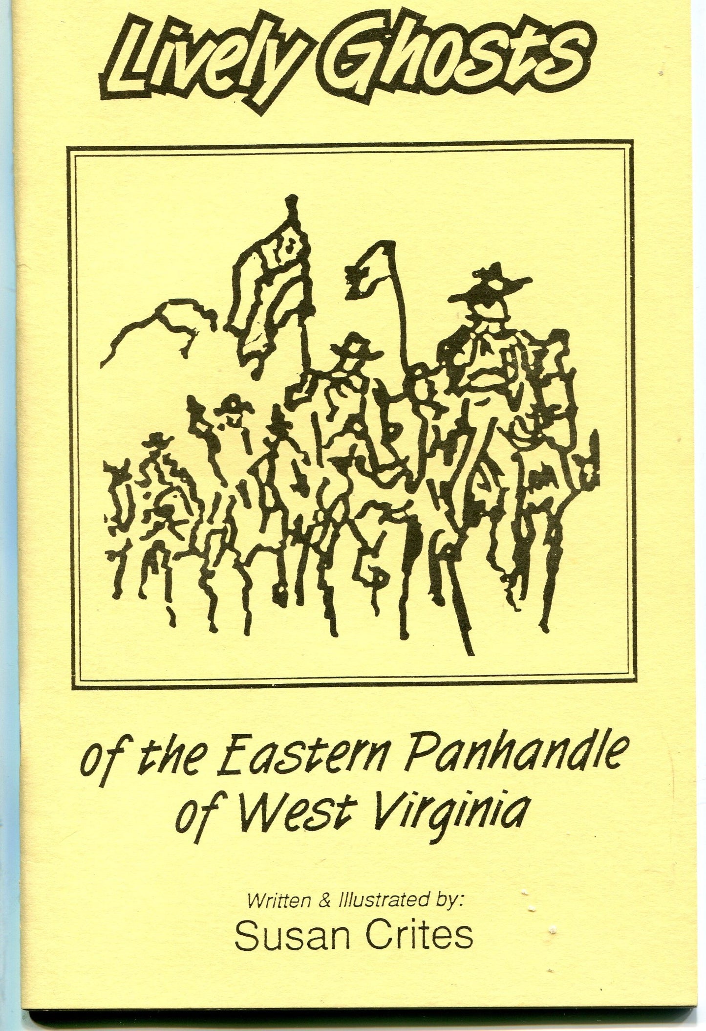 Lively Ghosts of the Eastern Panhandle of West Virginia