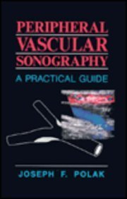 Peripheral Vascular Sonography: A Practical Guide