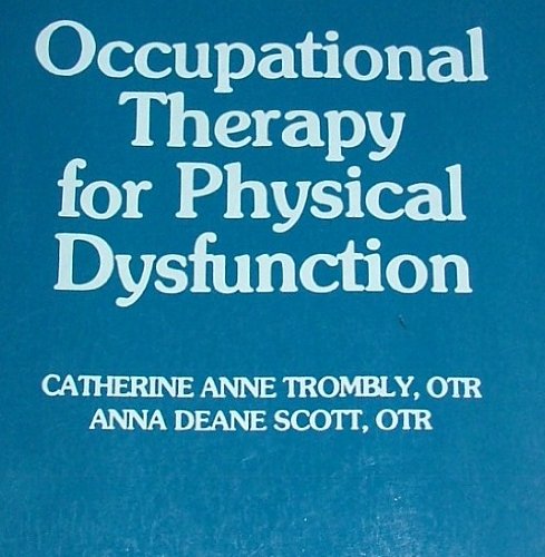 Occupational therapy for physical dysfunction - 8785