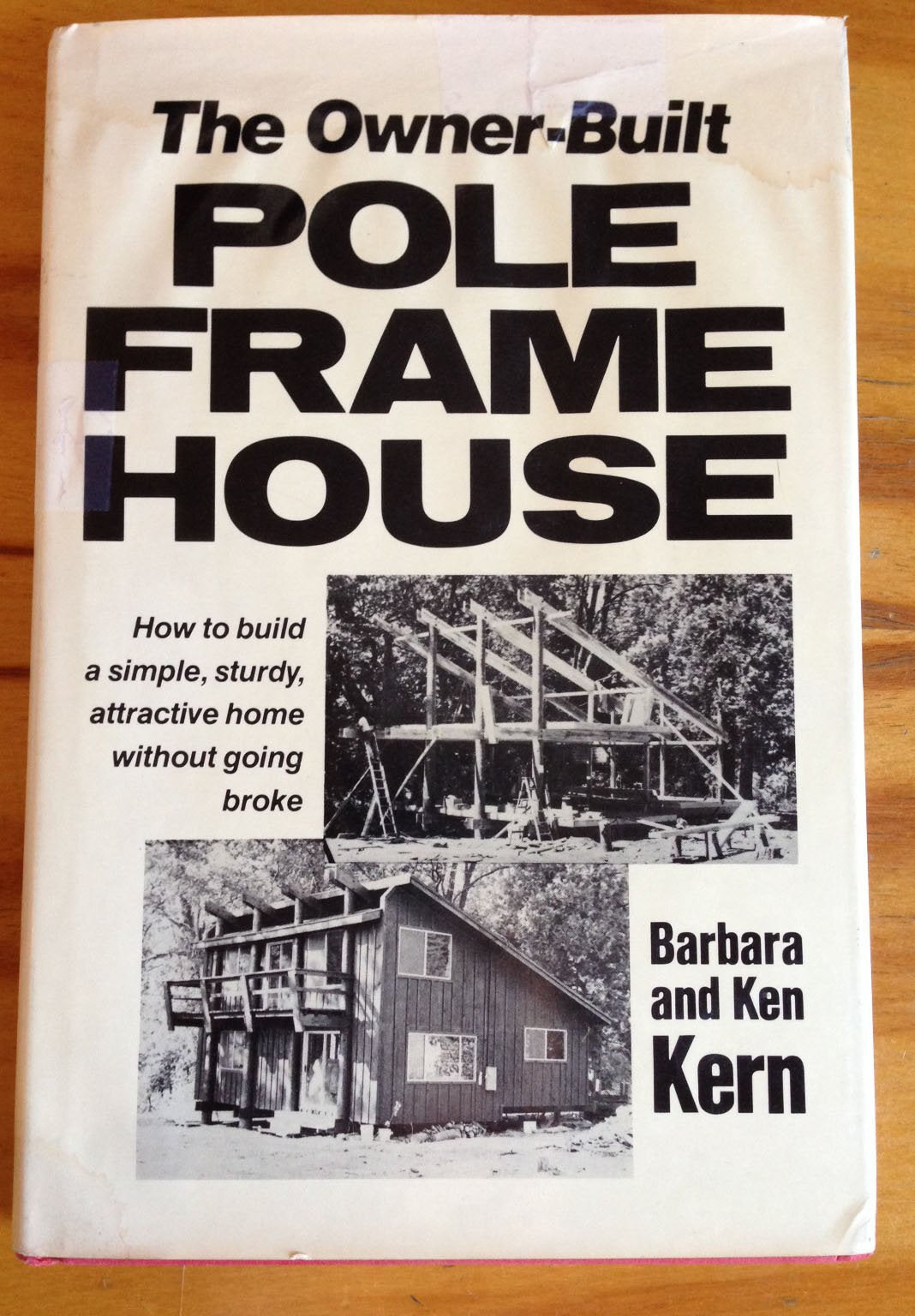 Owner-Built Pole Frame House