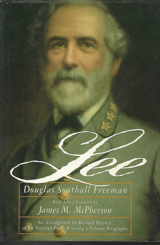 Lee: An Abridgement of the 4 Volume Biography