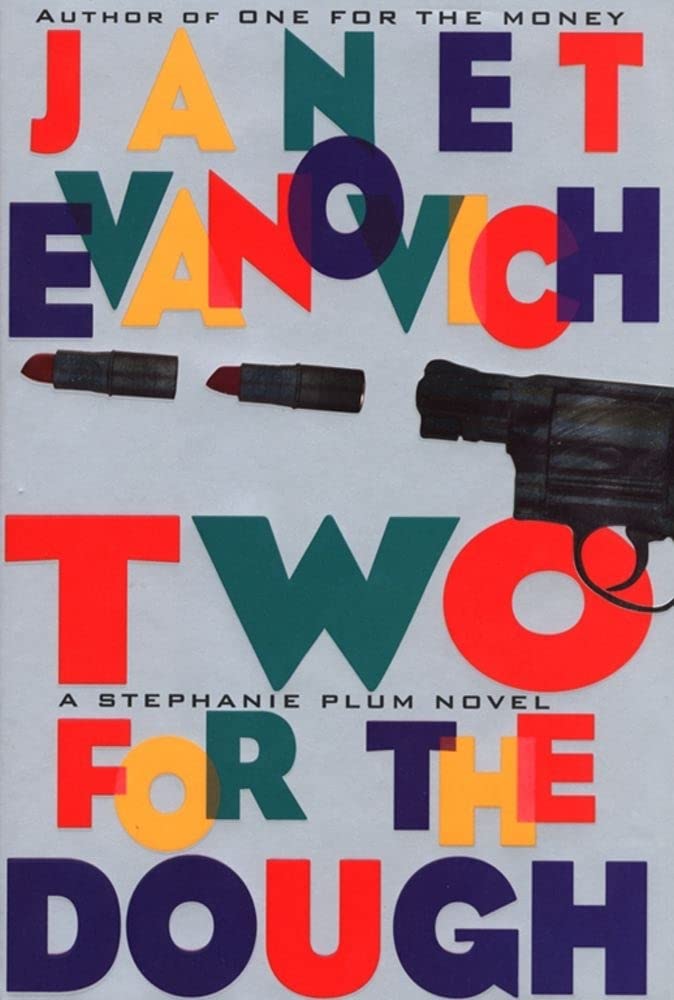 Two for the Dough (Stephanie Plum, No. 2)