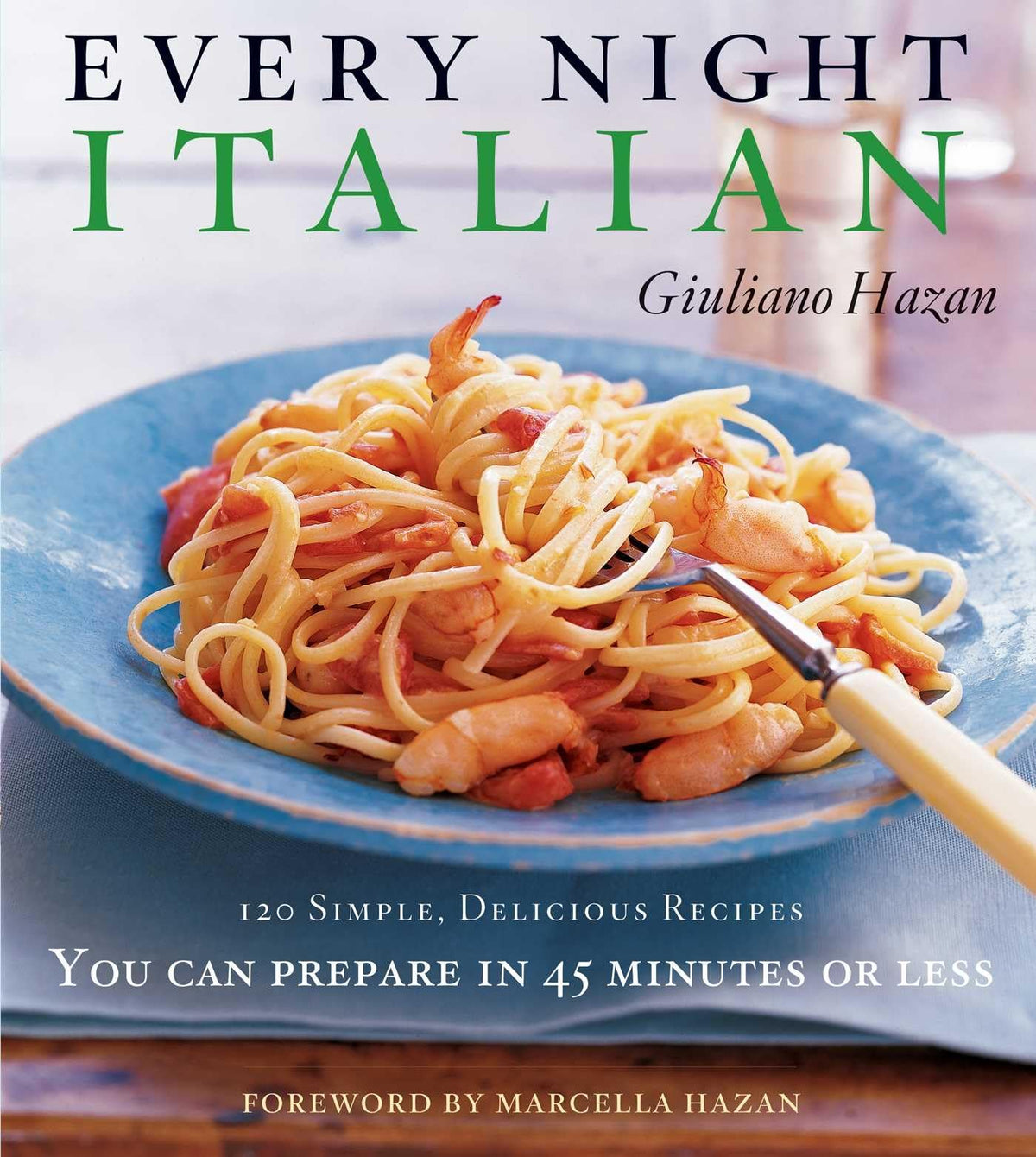 Every Night Italian: Every Night Italian