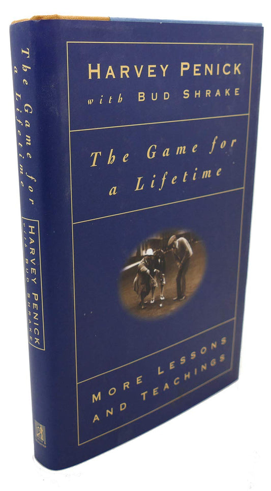 The Game for a Lifetime: More Lessons and Teachings - 9741