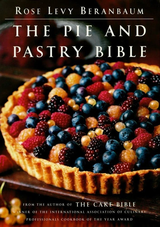 The Pie and Pastry Bible - 101