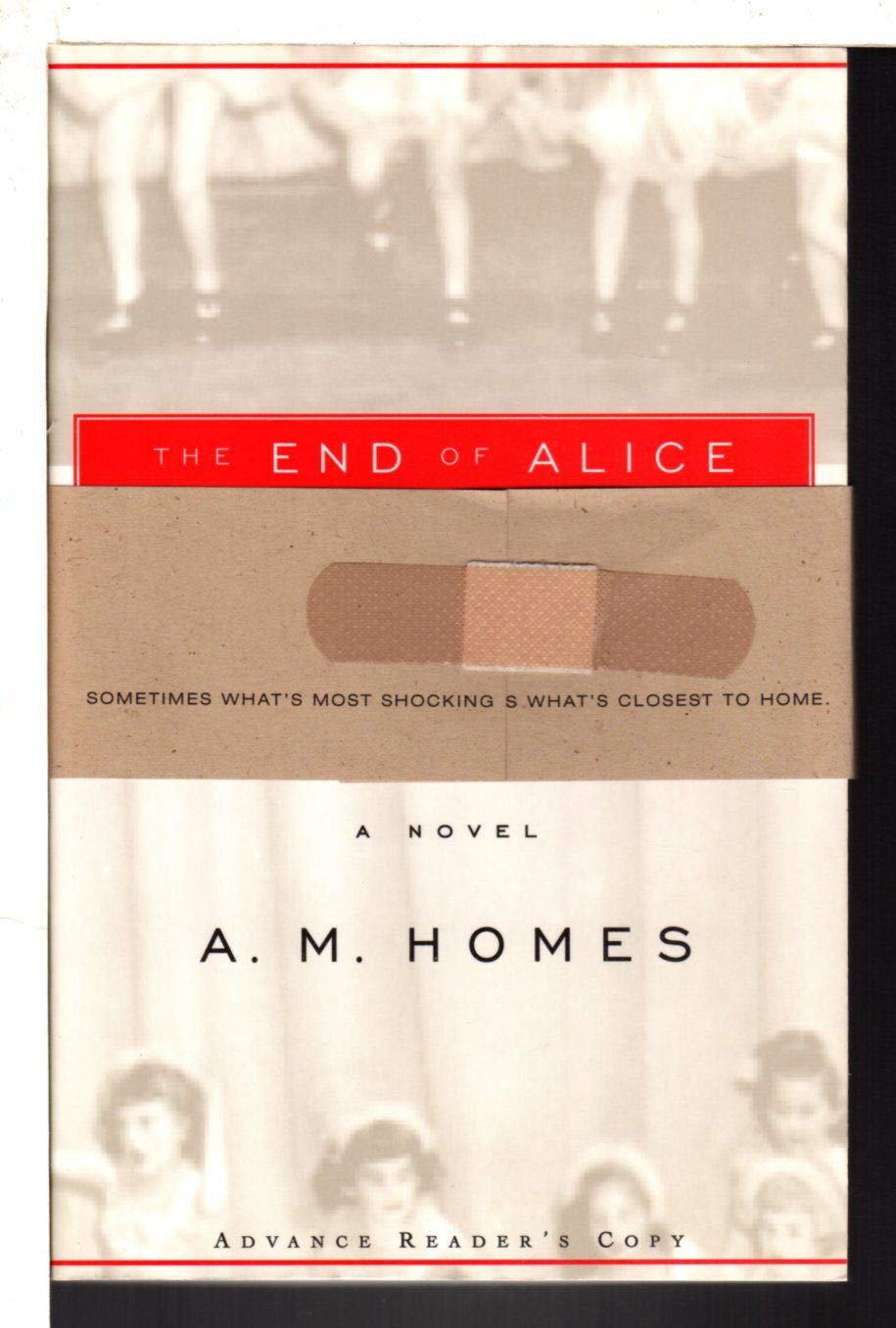 The End of Alice: A Novel