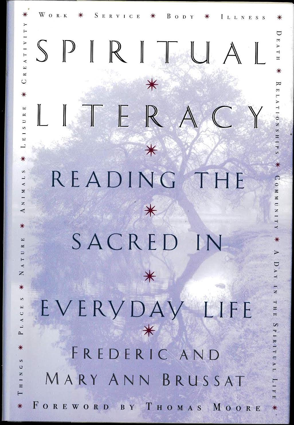 Spiritual Literacy: Reading the Sacred in Everyday Life - 8613
