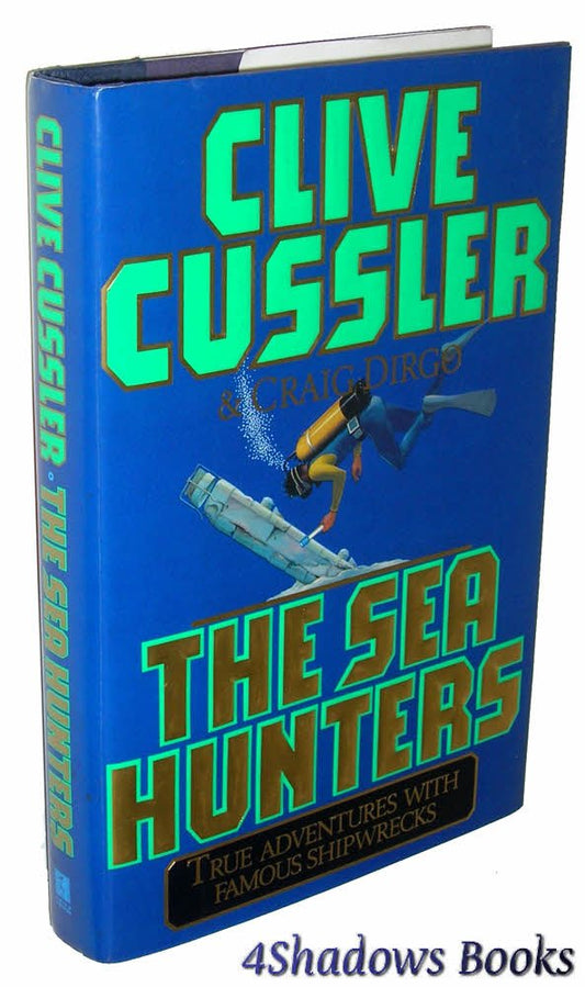 The SEA HUNTERS: True Adventures with Famous Shipwrecks - 9651