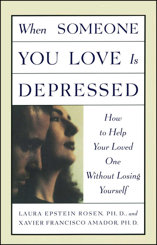 WHEN SOMEONE YOU LOVE IS DEPRESS