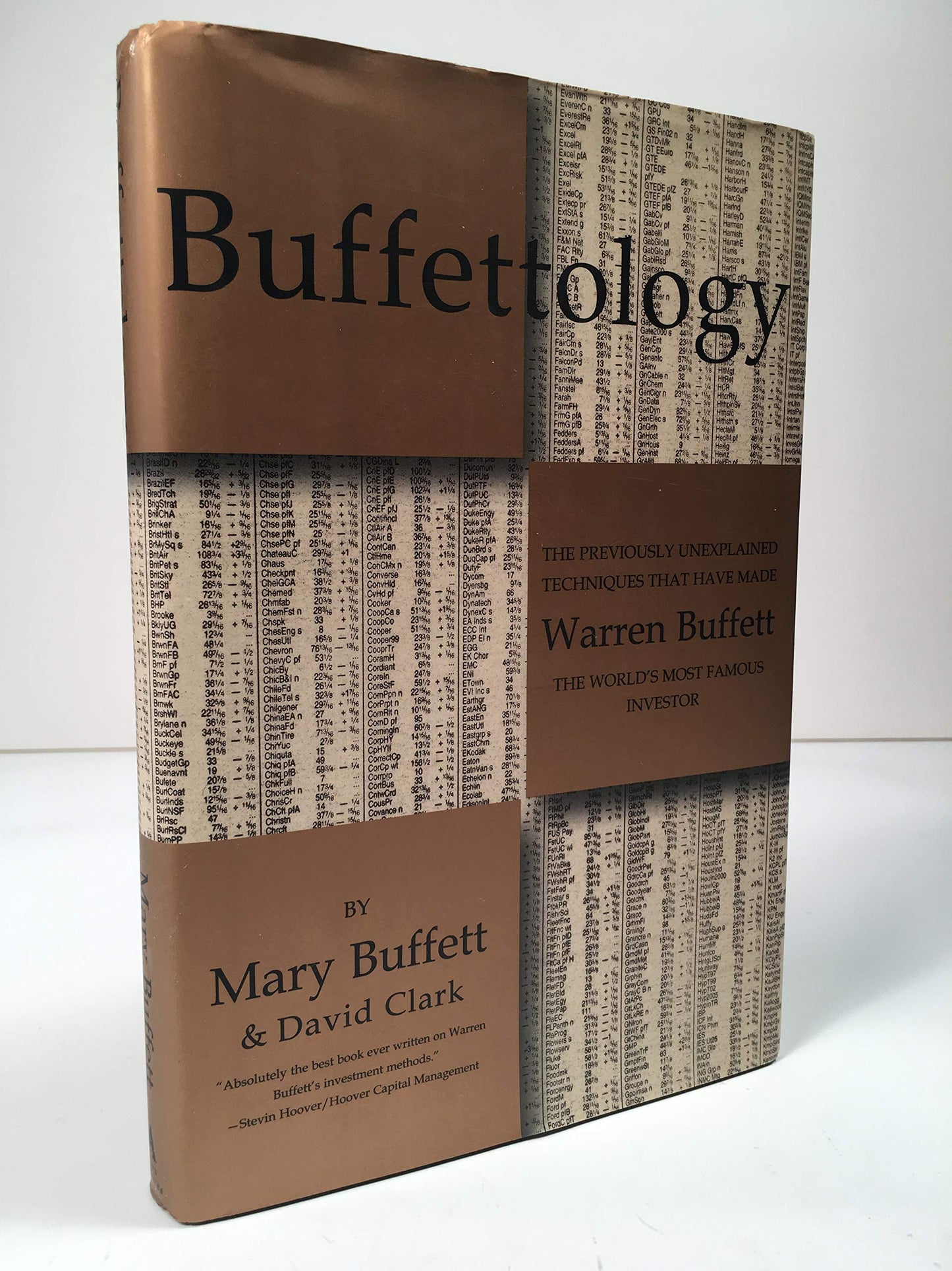 Buffettology: The Previously Unexplained Techniques That Have Made Warren Buffett the World's Most Famous Investor