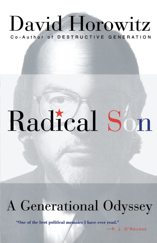 Radical Son: A Generational Odyssey
