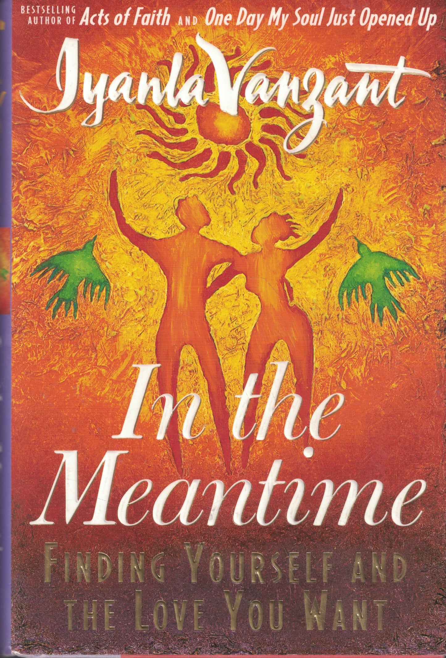 In the Meantime: Finding Yourself and the Love You Want - 4238