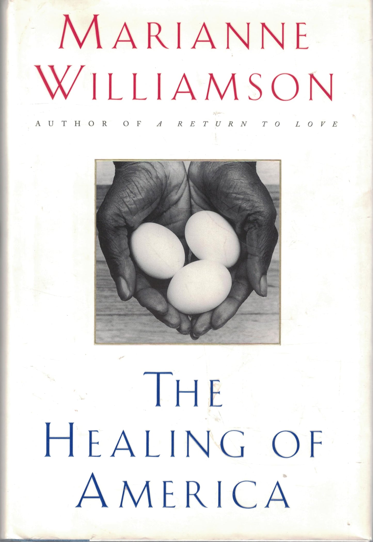 The Healing of America