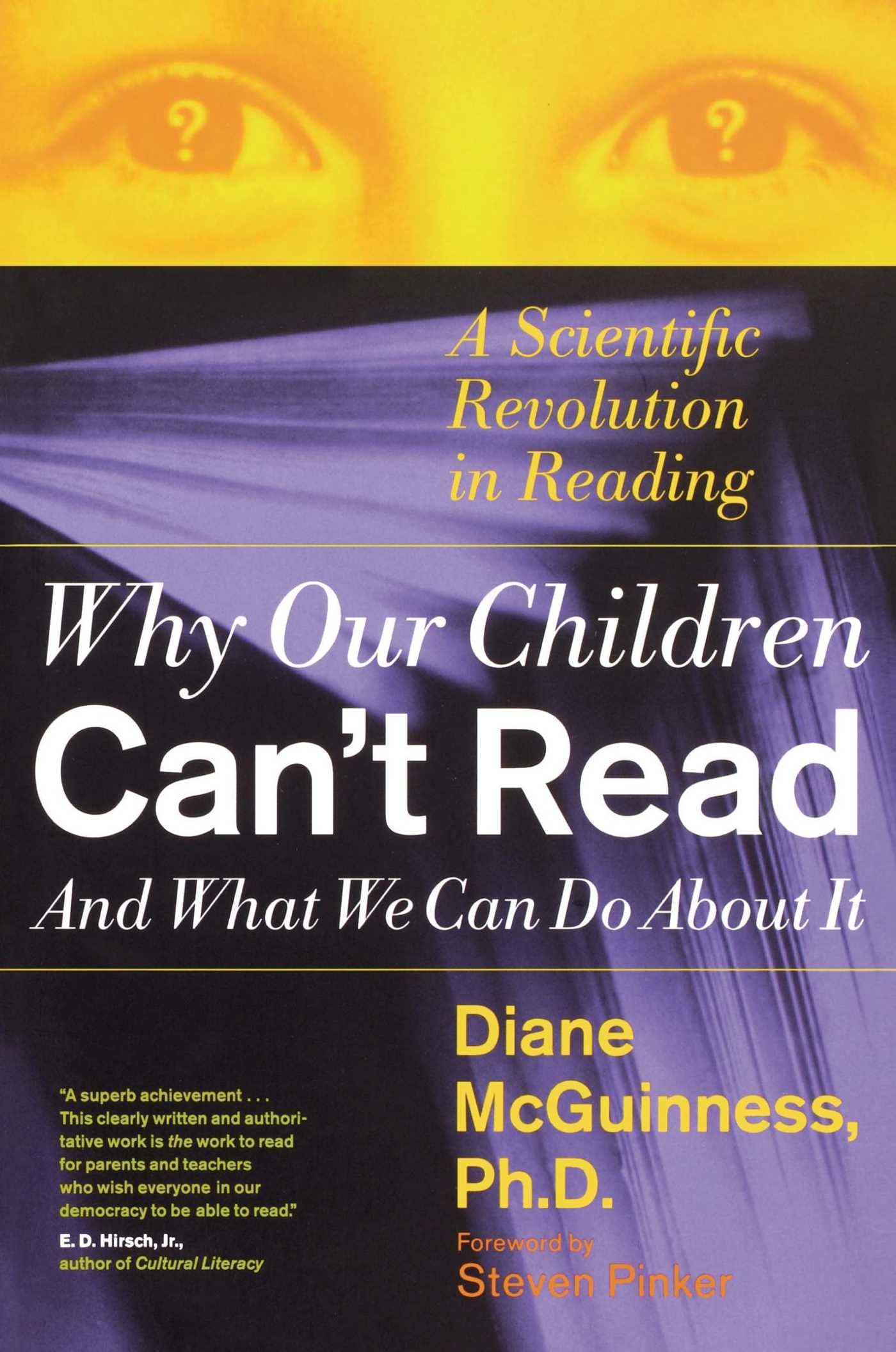 Why Our Children Can't Read and What We Can Do About It: A Scientific Revolution in Reading - 3145