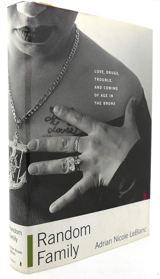 Random Family: Love, Drugs, Trouble, and Coming of Age in the Bronx - 7115