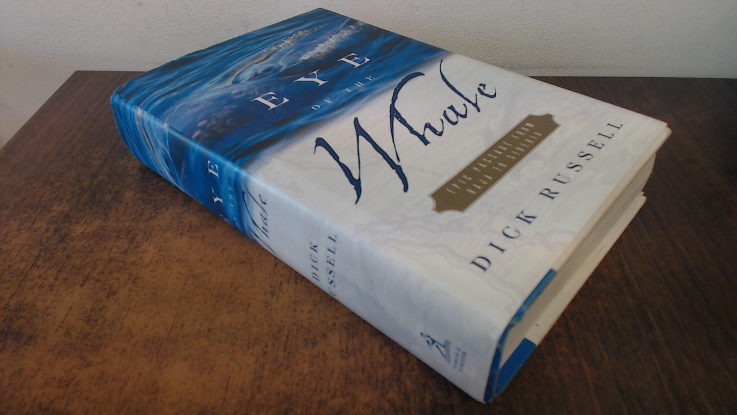 Eye of the Whale : Epic Passage from Baja to Siberia