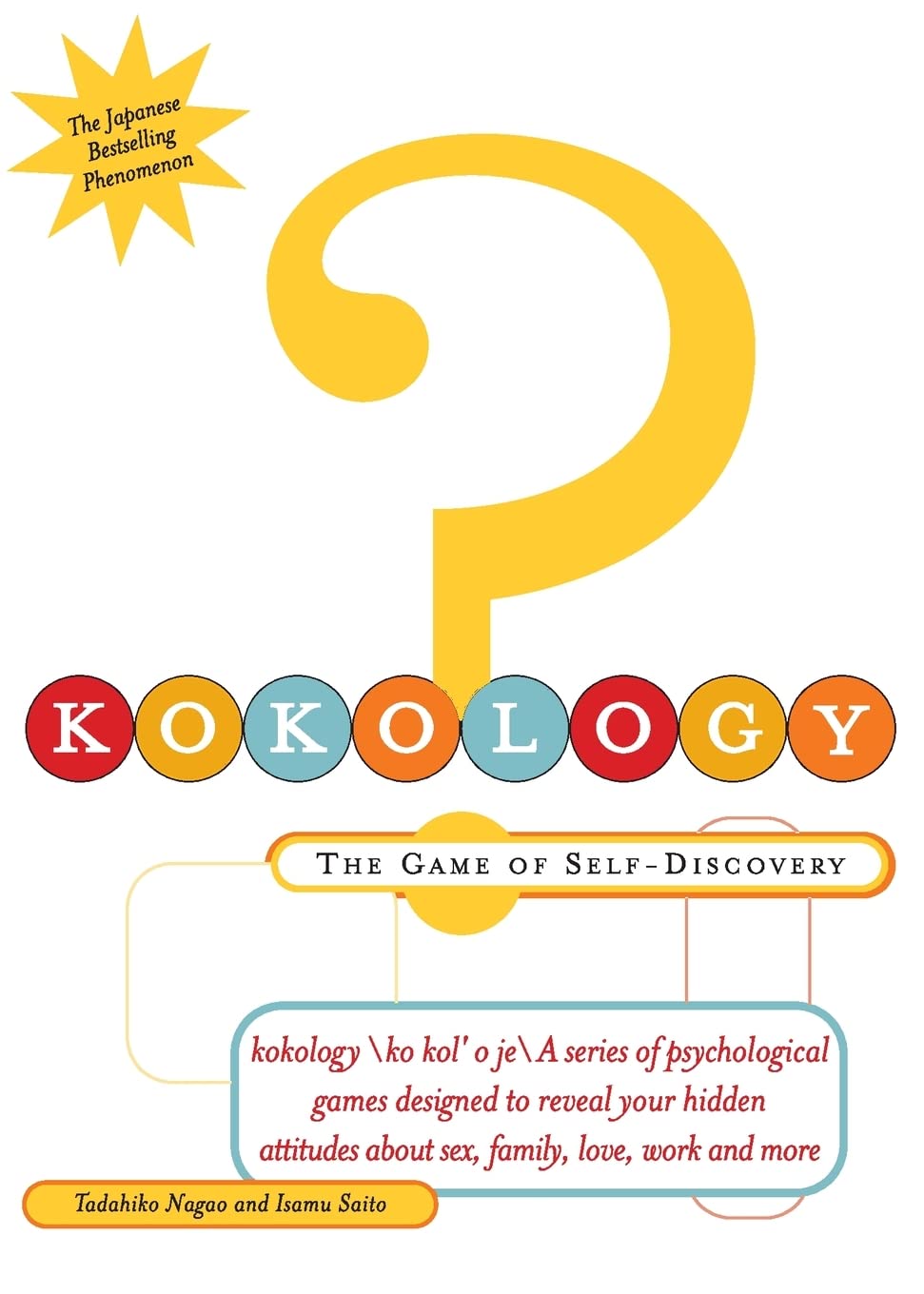 Kokology: The Game of Self-Discovery