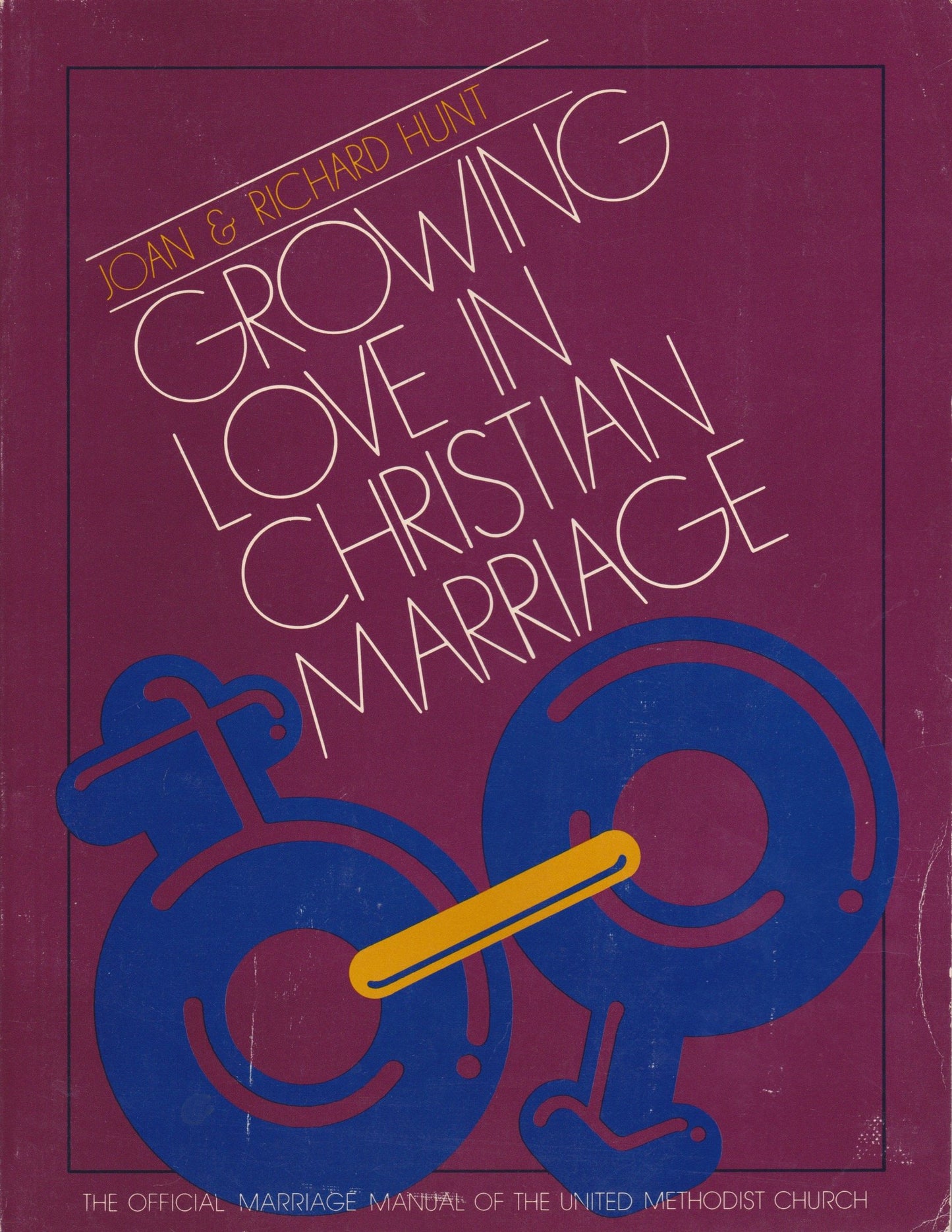 Growing Love in Christian Marriage: Couple's Manual - 658