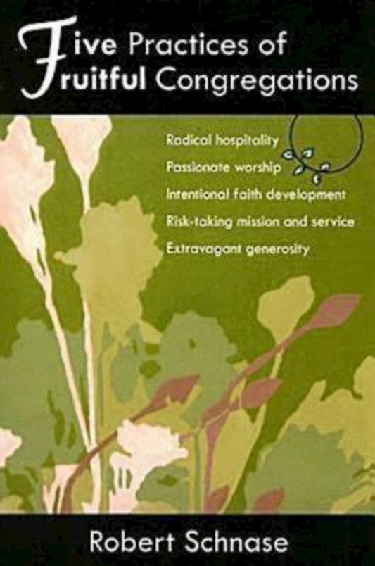 Five Practices of Fruitful Congregations - 6526