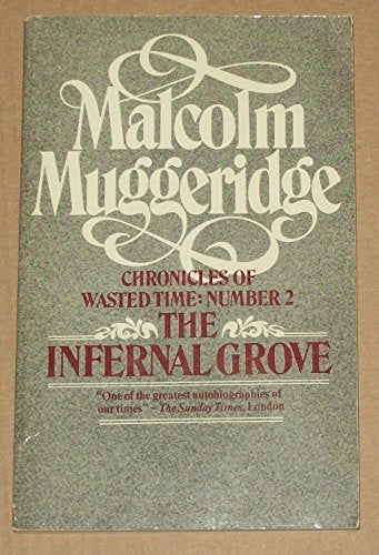 The Infernal Grove (Chronicles of Wasted Time)