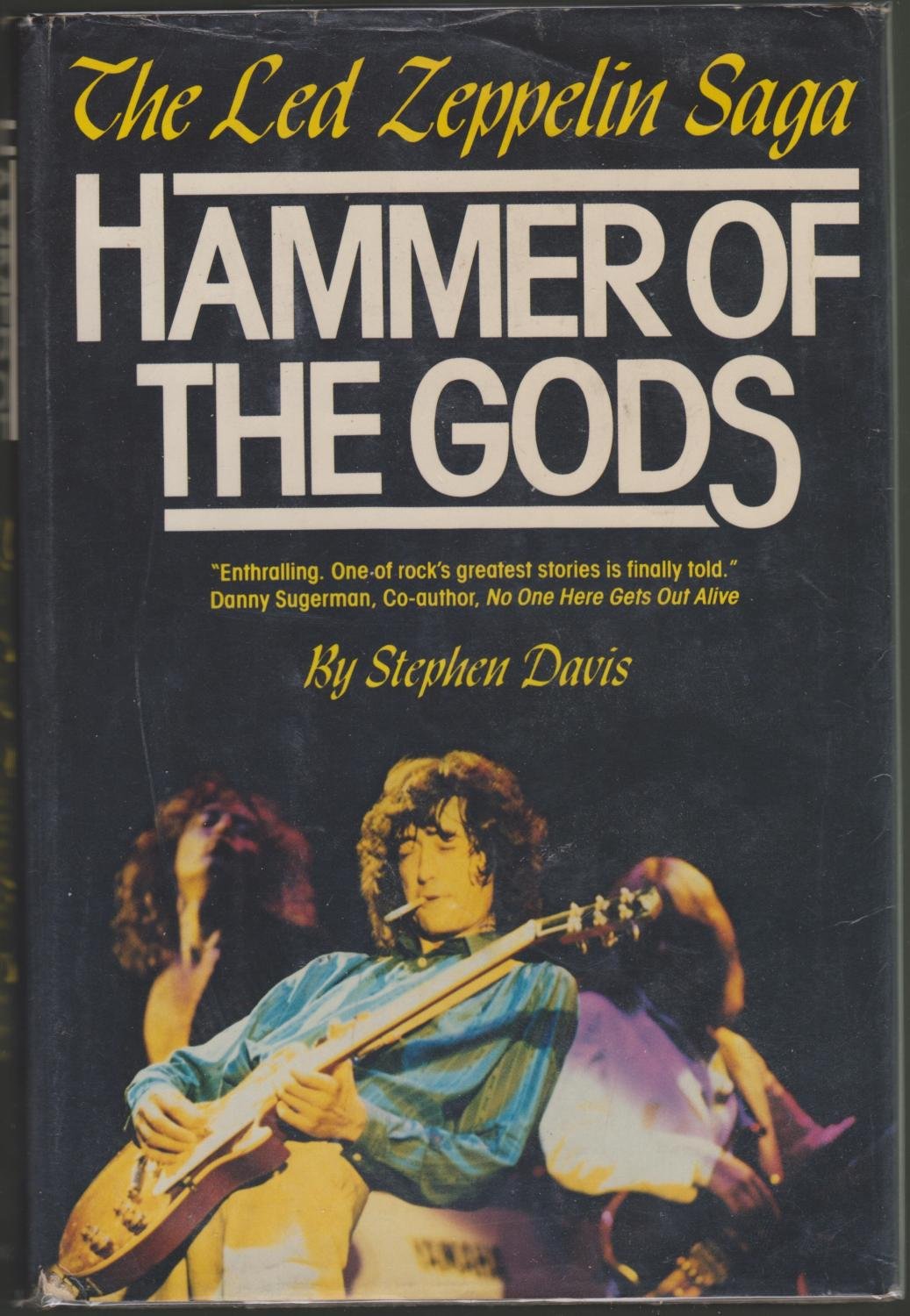 Hammer of the Gods: The Led Zeppelin Saga