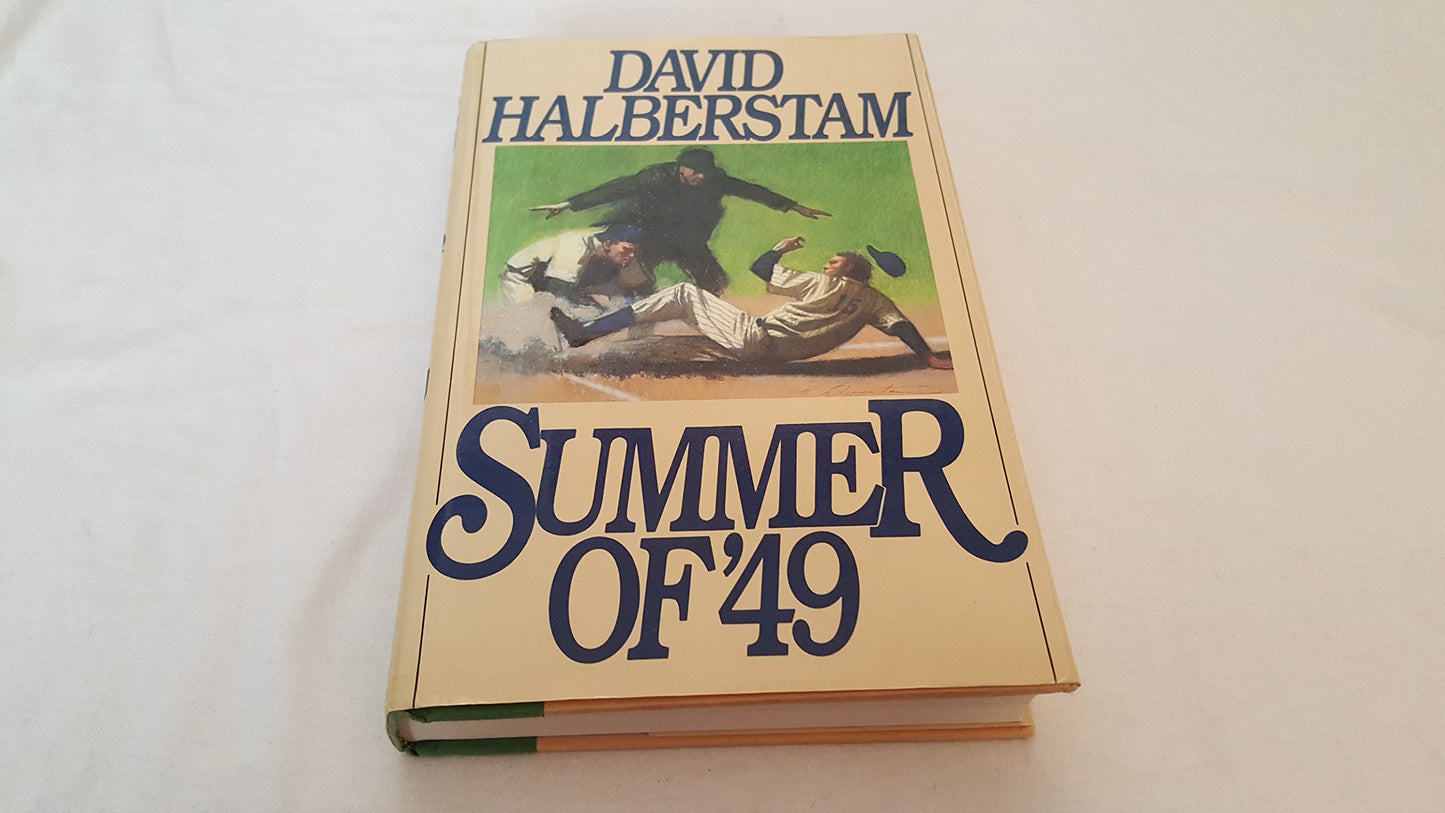 SUMMER OF '49