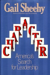 Character: America's Search for Leadership