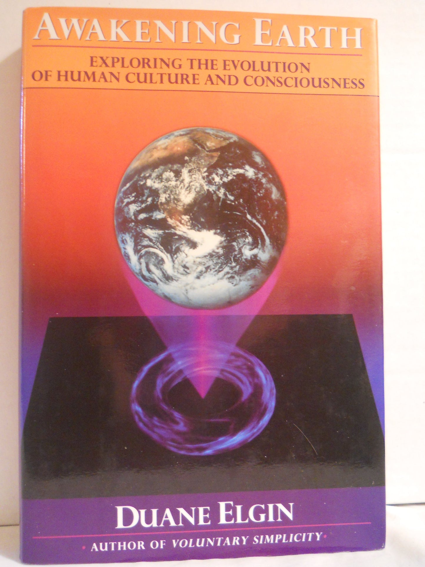 Awakening Earth: Exploring the Evolution of Human Culture and Consciousness