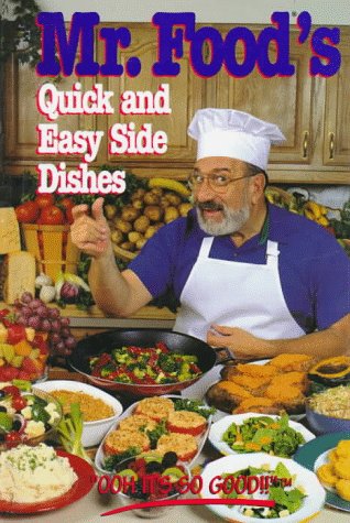 Mr. Food's Quick and Easy Side Dishes - 8576
