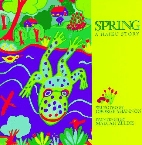 Spring: A Haiku Story