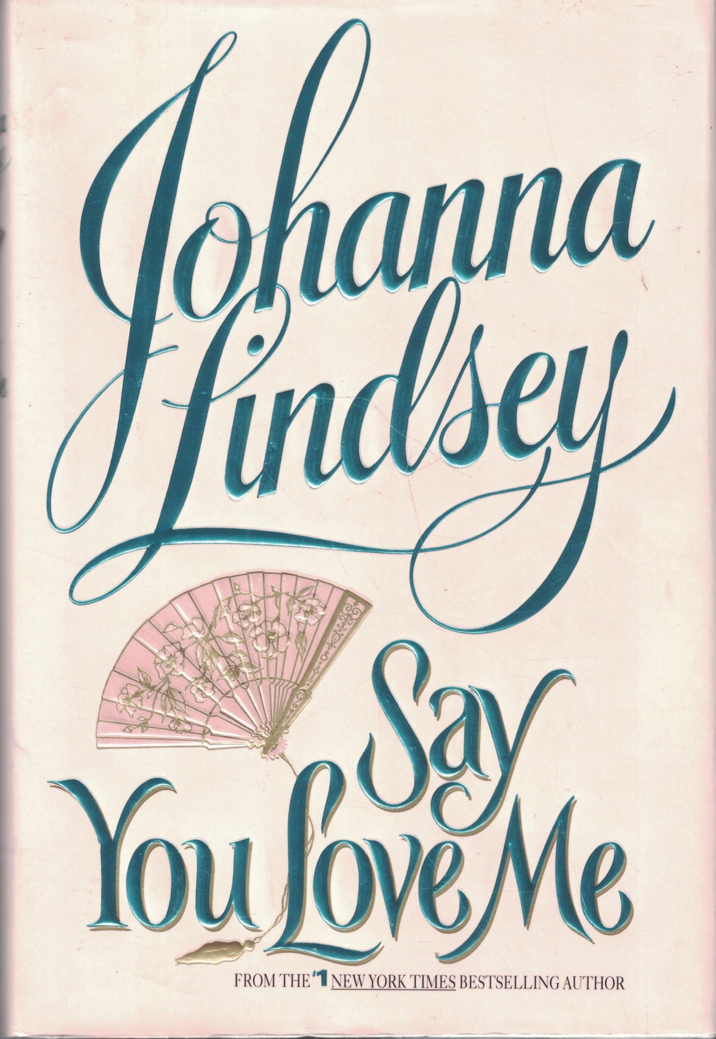 Say You Love Me - 9509