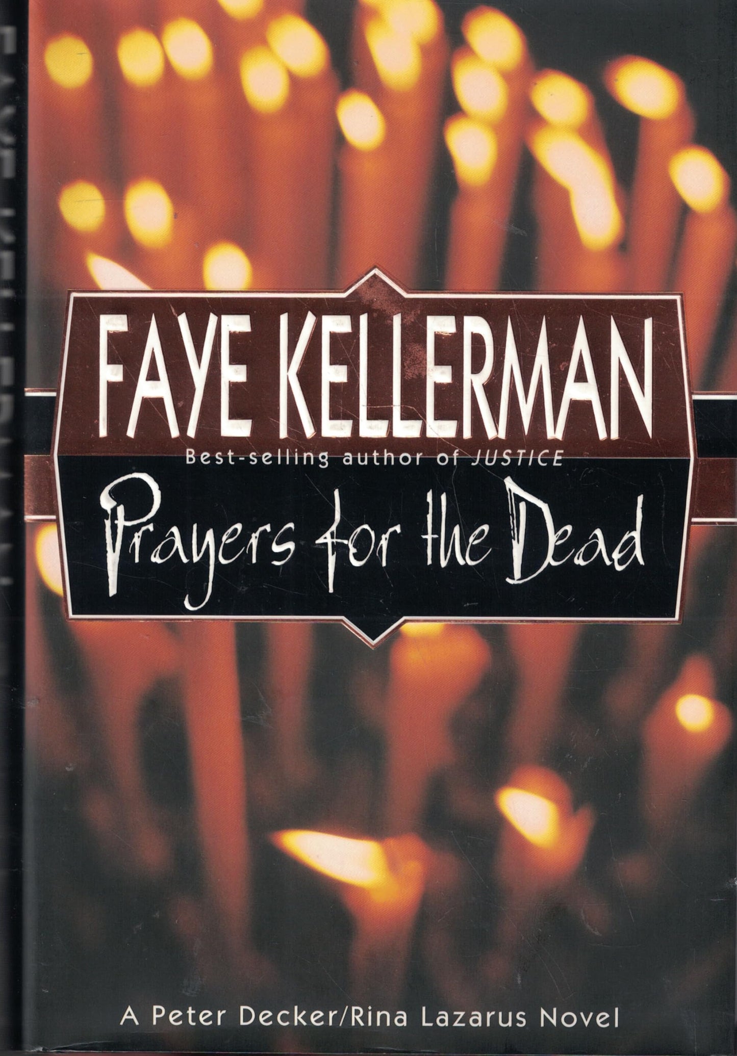 Prayers for the Dead: A Peter Decker/Rina Lazarus Novel (Peter Decker & Rina Lazarus Novels)