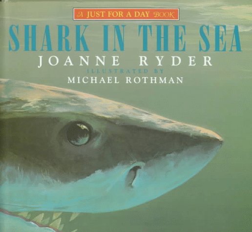 Shark in the Sea (Just for a Day Book Series) - 5605