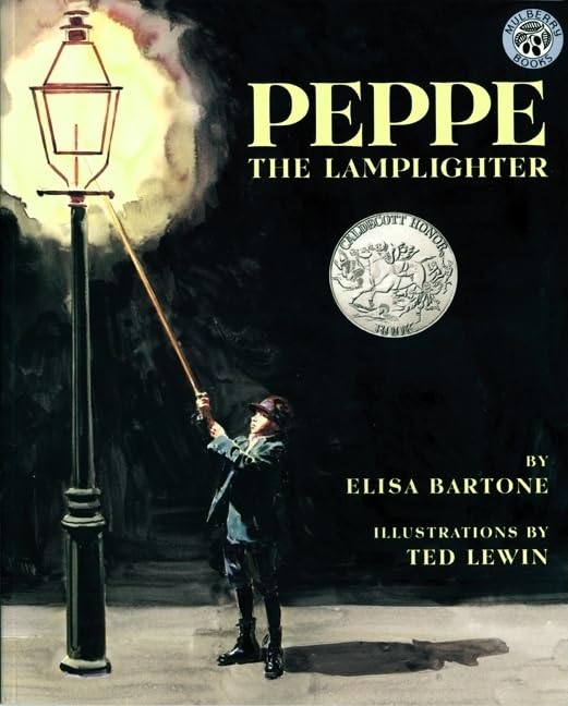 Peppe the Lamplighter: A Caldecott Honor Award Winner – A Touching Story About Family and Respect in Little Italy for Kids (Ages 4-8)