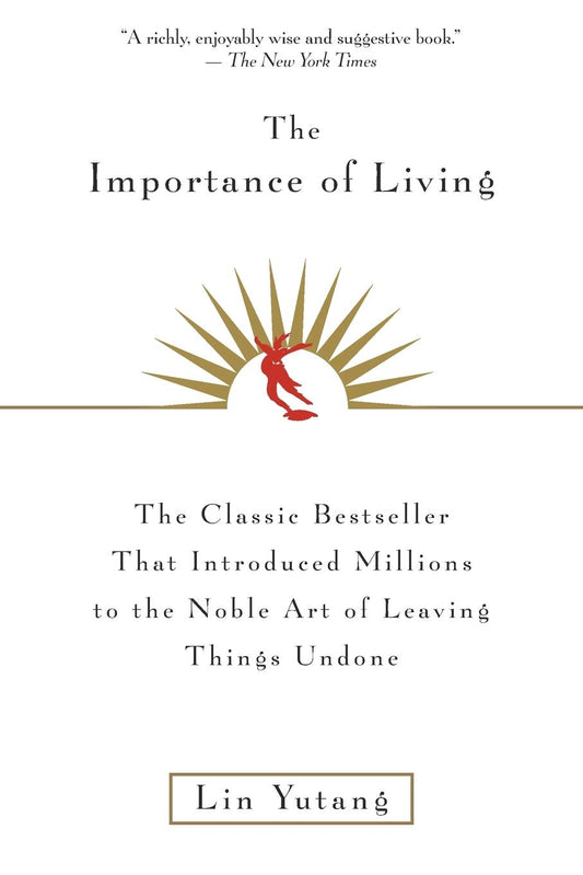 The Importance Of Living - 4371