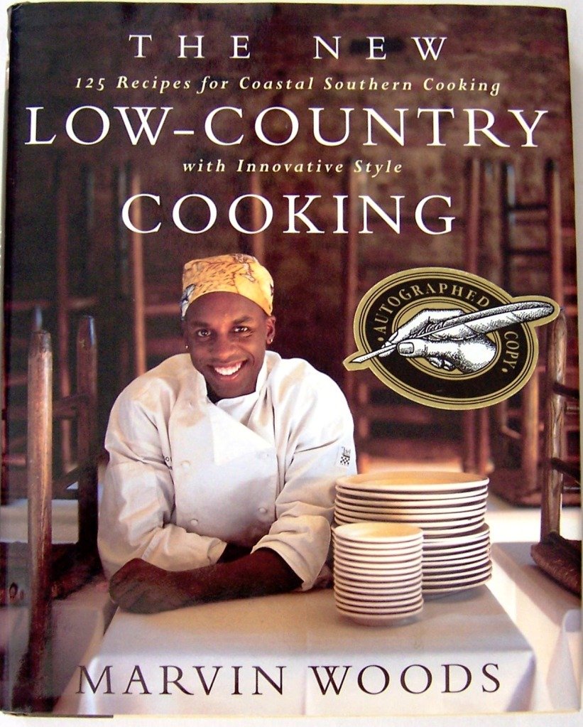 The New Low-Country Cooking: 125 Recipes for Coastal Southern Cooking with Innovative Style