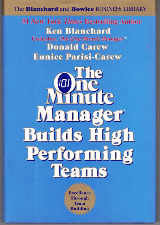 One Minute Manager Builds High Performing Teams, The Rev.